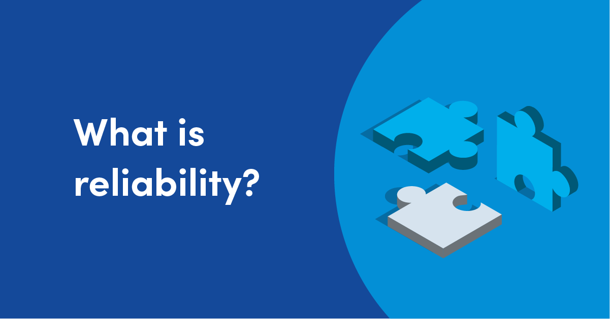 what is realiability?